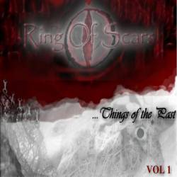 Ring Of Scars : Things of the Past